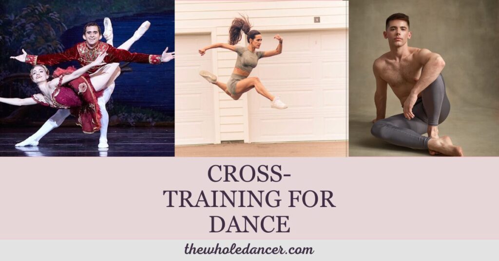 CROSS TRAINING FOR DANCE