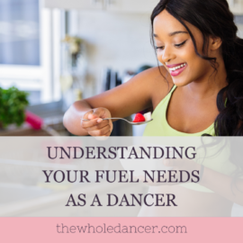 fuel needs as a dancer