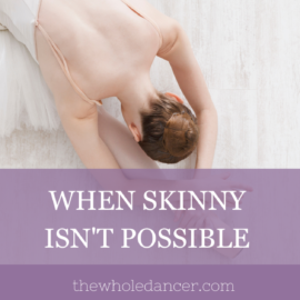 skinny better dancer